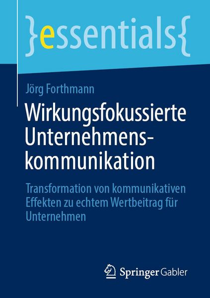 Produktbild: Wirkungsfokussierte Unternehmenskommunikation