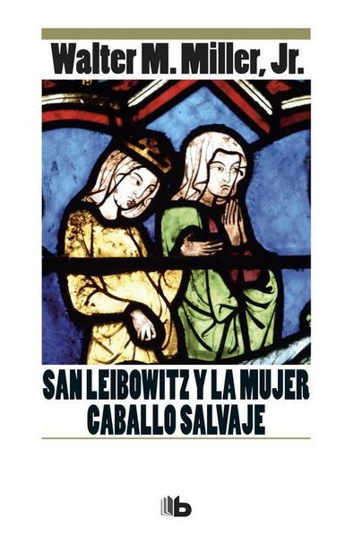 Produktbild: San Leibowitz Y La Mujer Caballo Salvaje
