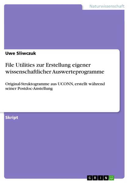 Produktbild: File Utilities zur Erstellung eigener wissenschaftlicher Auswerteprogramme