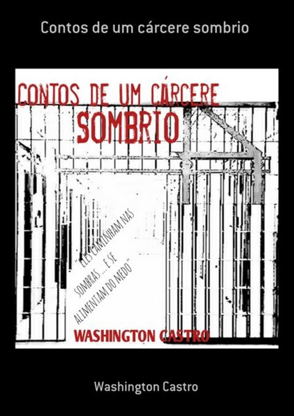 Produktbild: Contos De Um C&aacute;rcere Sombrio