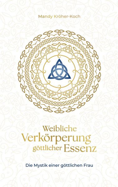 Produktbild: Weibliche Verk&ouml;rperung g&ouml;ttlicher Essenz