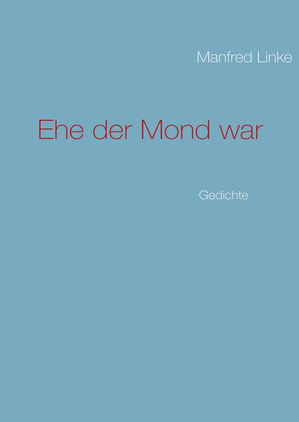 Produktbild: Ehe der Mond war