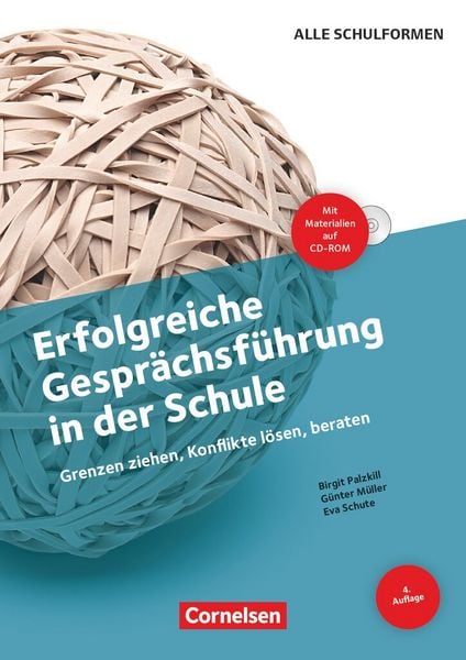 Erfolgreiche Gesprächsführung in der Schule (4. Auflage) - Grenzen ziehen, Konflikte lösen, beraten, Taschenbuch von Birgit Palzkill , Eva Schute ,