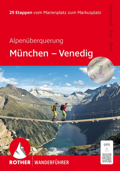 Produktbild: ROTHER Wanderf&uuml;hrer Alpen&uuml;berquerung M&uuml;nchen - Venedig