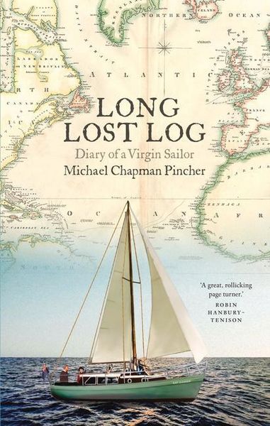 Produktbild: The Long Lost Log: A Diary of a Virgin Sailor