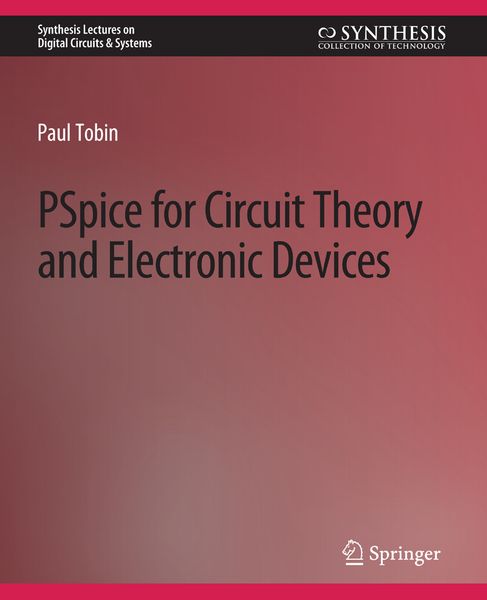Produktbild: PSpice for Circuit Theory and Electronic Devices