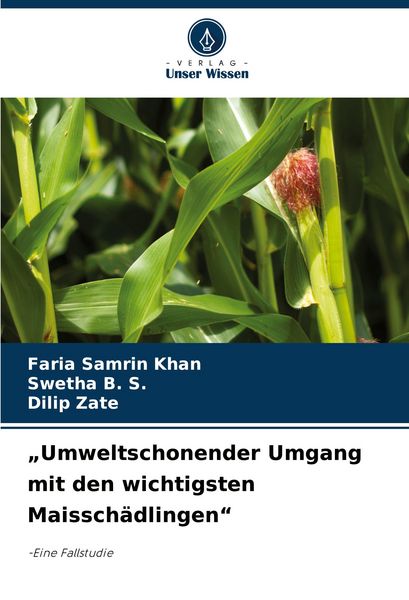 Produktbild: "Umweltschonender Umgang mit den wichtigsten Maissch&auml;dlingen"