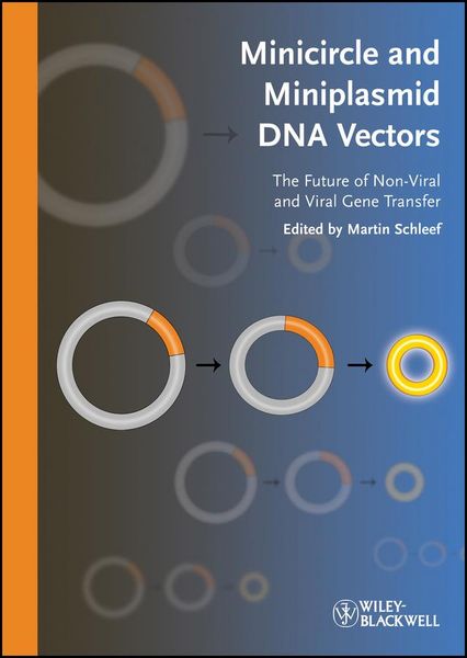 Produktbild: Minicircle and Miniplasmid DNA Vectors