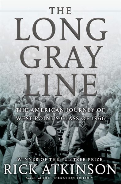Produktbild: The Long Gray Line: The American Journey of West Point's Class of 1966