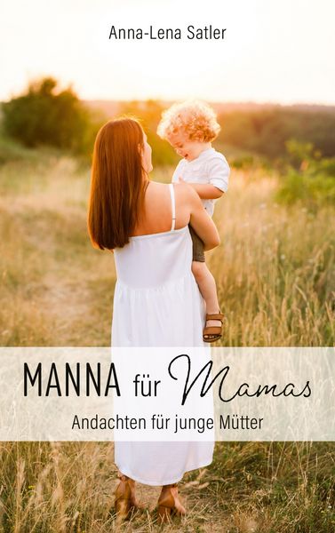 Produktbild: Manna f&uuml;r Mamas