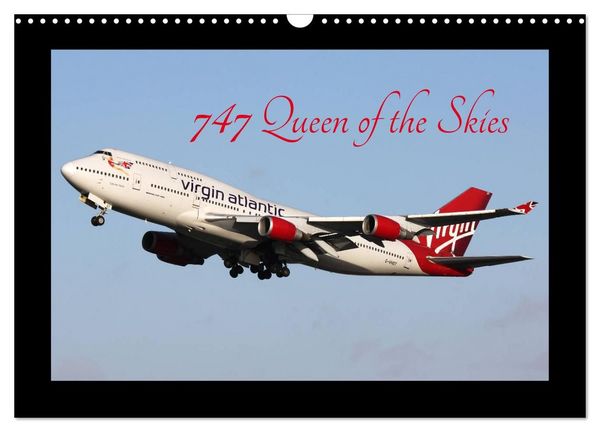 Produktbild: 747 Queen of the Skies (Wall Calendar 2027 DIN A3 landscape), CALVENDO 12 Month Wall Calendar
