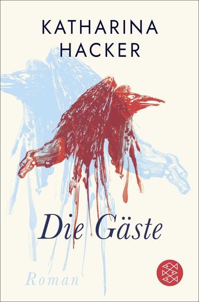 Die Gäste, Taschenbuch von Katharina Hacker, Fischer Taschenbuch Verlag, 978-3-596-70143-8