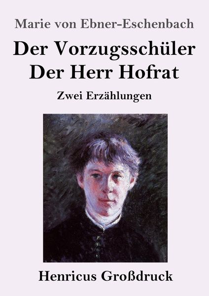 Produktbild: Der Vorzugssch&uuml;ler / Der Herr Hofrat (Gro&szlig;druck)