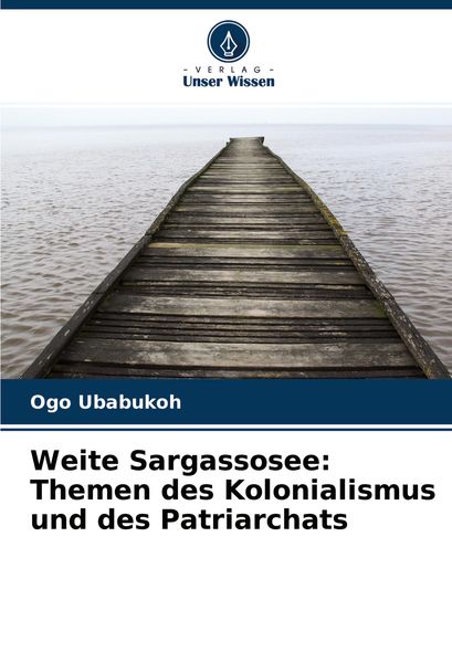 Produktbild: Weite Sargassosee: Themen des Kolonialismus und des Patriarchats