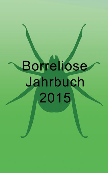 Produktbild: Borreliose Jahrbuch 2015