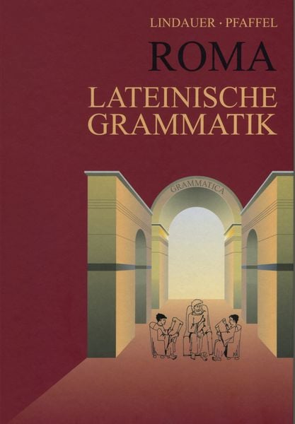 Produktbild: Roma. Lateinische Grammatik. (RSR)