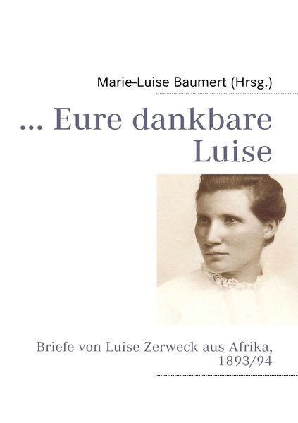 Produktbild: ... Eure dankbare Luise