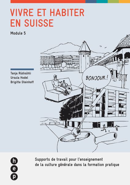 Produktbild: Vivre et habiter en Suisse (Module 5)