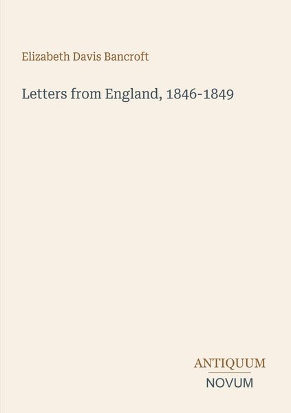 Produktbild: Letters from England, 1846-1849
