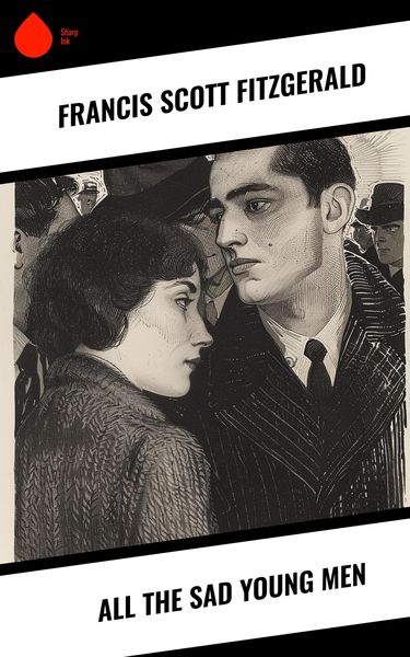 Produktbild: All the Sad Young Men