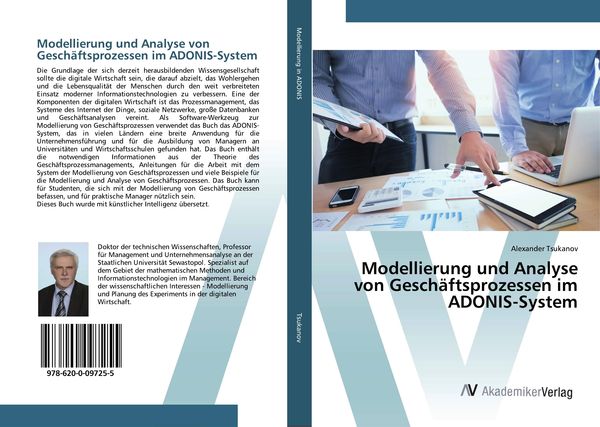 Modellierung und Analyse von Geschäftsprozessen im ADONIS-System, Taschenbuch von Alexander Tsukanov, AV Akademikerverlag, 9786200097255