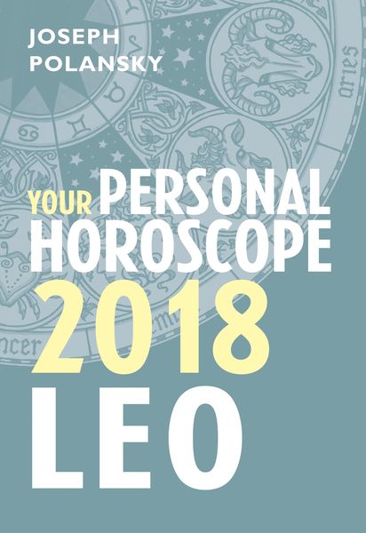 Produktbild: Leo 2018: Your Personal Horoscope