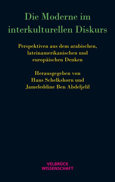 Produktbild: Die Moderne im interkulturellen Diskurs