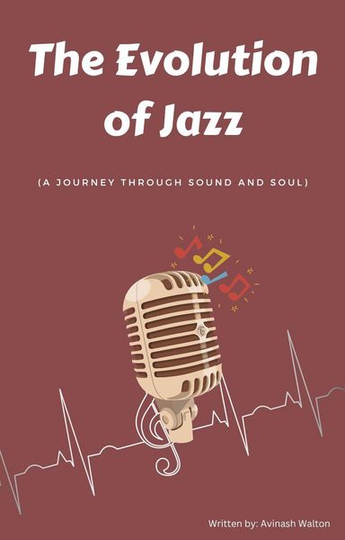 Produktbild: The Evolution of Jazz: A Journey Through Sound and Soul