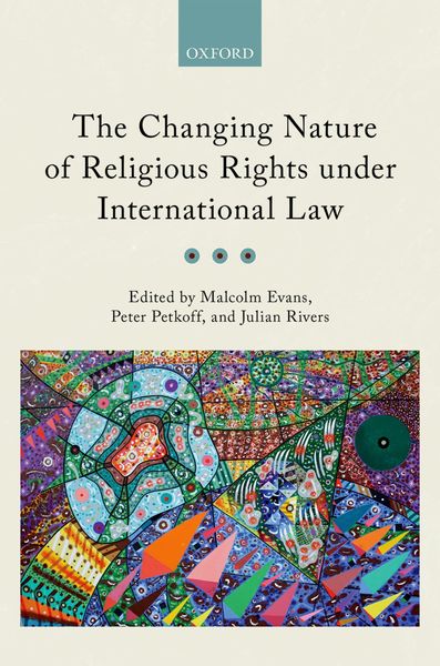 Produktbild: The Changing Nature of Religious Rights under International Law
