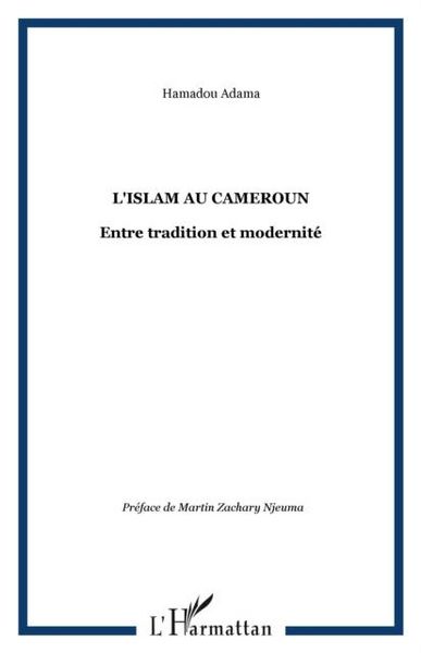 Produktbild: Islam au cameroun entre tradition et mod