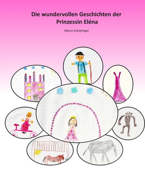 Produktbild: Die wundervollen Geschichten der Prinzessin El&eacute;na