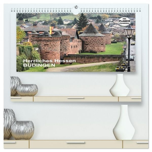 Produktbild: Herrliches Hessen - B&uuml;dingen (hochwertiger Premium Wandkalender 2026 DIN A2 quer), Kunstdruck in Hochglanz