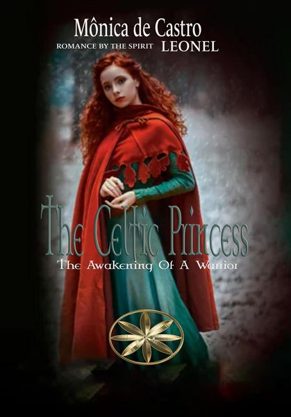 Produktbild: The Celtic Princess: The Awakening Of A Warrior