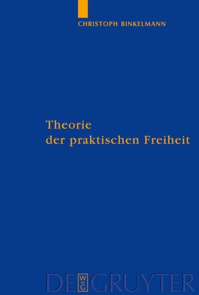 Produktbild: Theorie der praktischen Freiheit