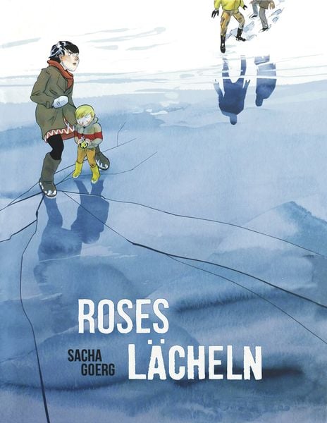 Roses Lächeln, Taschenbuch von Sacha Goerg, Reprodukt, 9783956400681