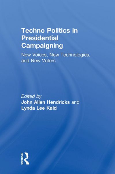 Produktbild: Techno Politics in Presidential Campaigning