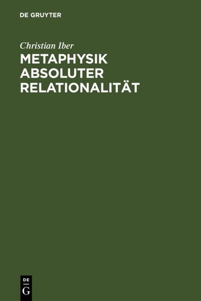 Produktbild: Metaphysik absoluter Relationalit&auml;t