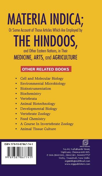 Produktbild: MATERIA INDICA; Or Some Account of Those Articles Which Are Employed by THE HINDOOS, and Other Eastern Nations, in Their MEDICINE, ARTS, and AGRICULTU