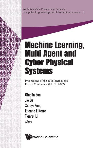 Produktbild: Machine Learning, Multi Agent and Cyber Physical Systems