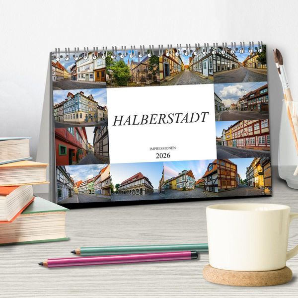 Produktbild: Halberstadt Impressionen (Tischkalender 2026 DIN A5 quer), CALVENDO Monatskalender