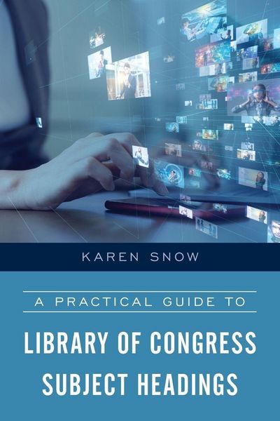 Produktbild: Practical Guide to Library of Congress Subject Headings