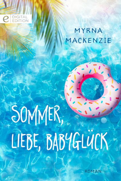 Produktbild: Sommer, Liebe, Babygl&uuml;ck