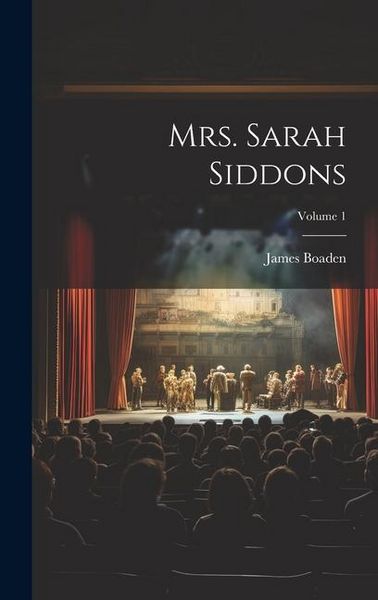 Produktbild: Mrs. Sarah Siddons; Volume 1