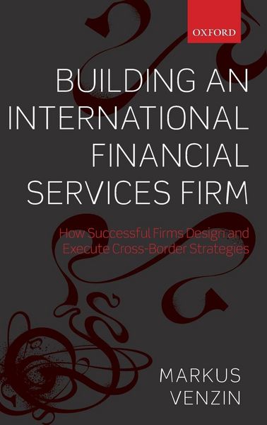 Produktbild: Building an International Financial Services Firm