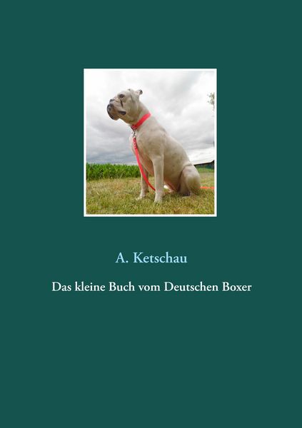 Produktbild: Das kleine Buch vom Deutschen Boxer