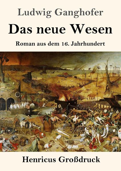 Produktbild: Das neue Wesen (Gro&szlig;druck)