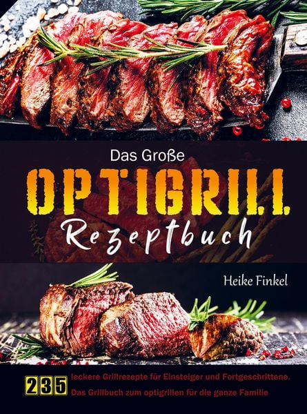 Produktbild: Das Gro&szlig;e Optigrill Rezeptbuch
