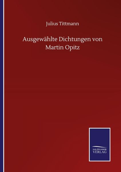 Produktbild: Ausgew&auml;hlte Dichtungen von Martin Opitz