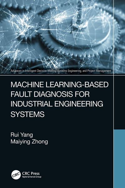Produktbild: Machine Learning-Based Fault Diagnosis for Industrial Engineering Systems