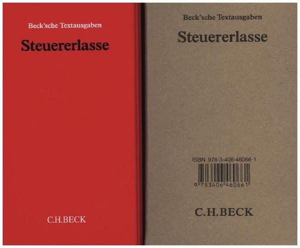 Steuererlasse (ohne Fortsetzungsnotierung). Inkl. 45. Ergänzungslieferung, Sonstige von , C.H. Beck, 978-3-406-50133-3